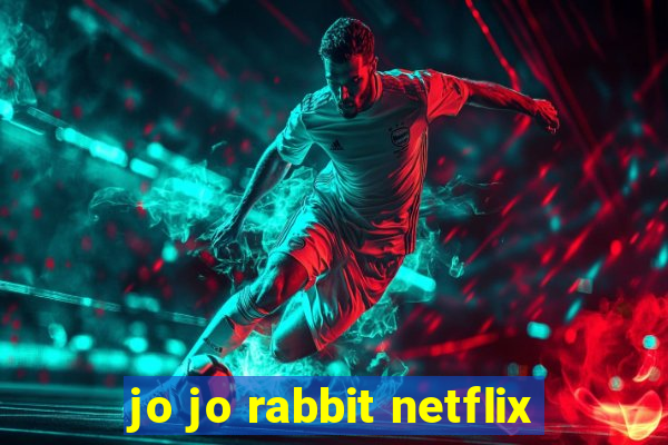 jo jo rabbit netflix