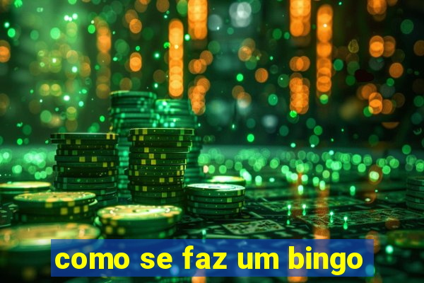 como se faz um bingo