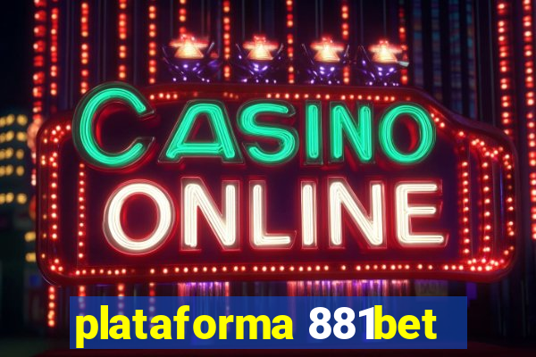 plataforma 881bet