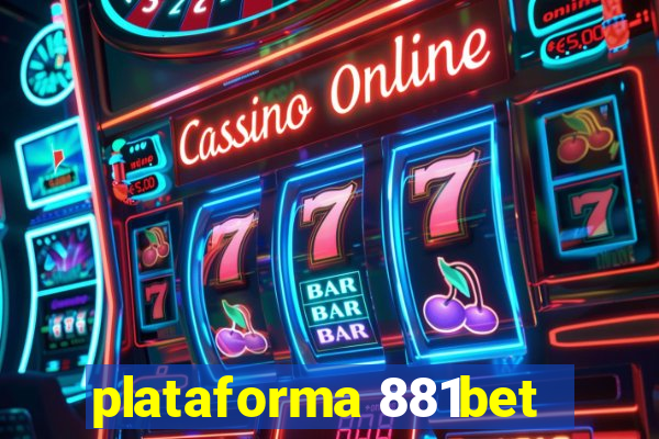 plataforma 881bet