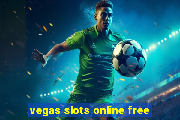 vegas slots online free