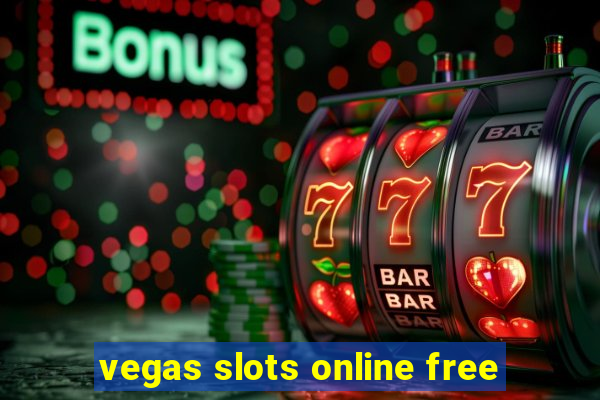 vegas slots online free