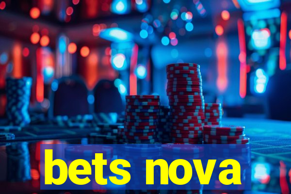 bets nova