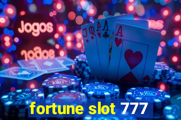 fortune slot 777