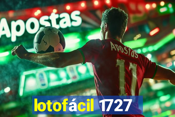 lotofácil 1727