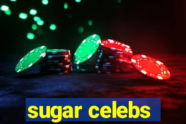 sugar celebs