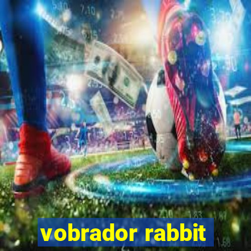 vobrador rabbit