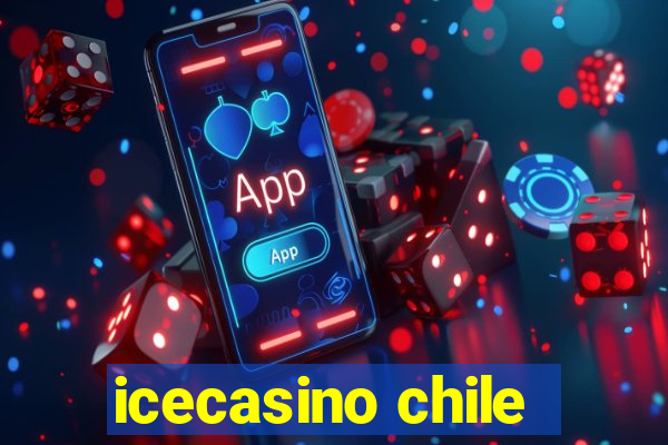 icecasino chile