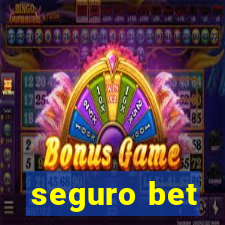 seguro bet