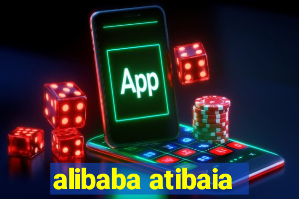 alibaba atibaia