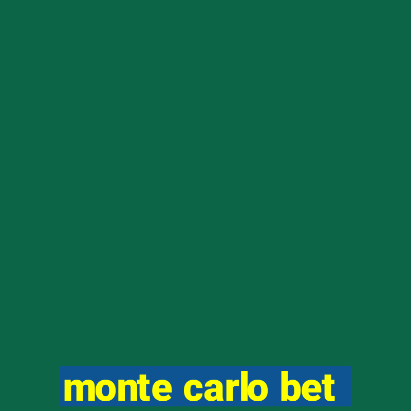 monte carlo bet