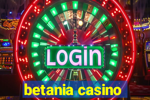 betania casino