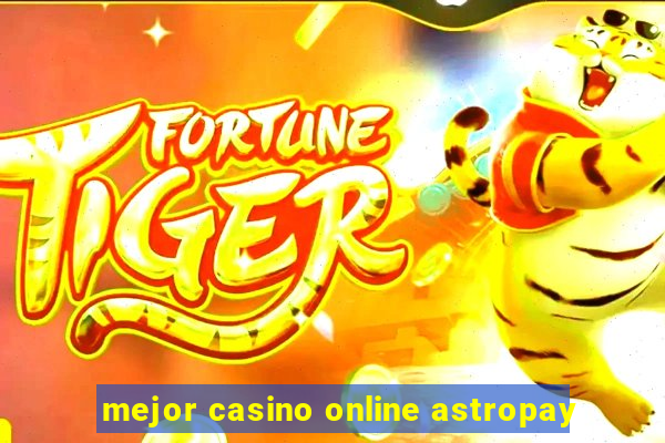 mejor casino online astropay