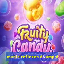 magia reflexos d&d