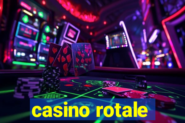 casino rotale