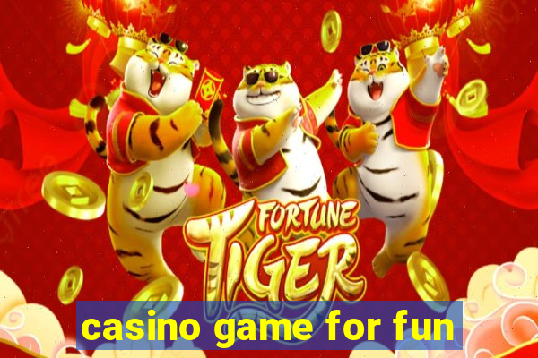 casino game for fun