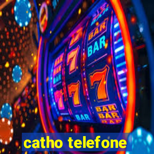 catho telefone