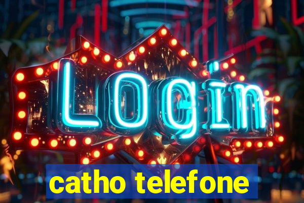 catho telefone