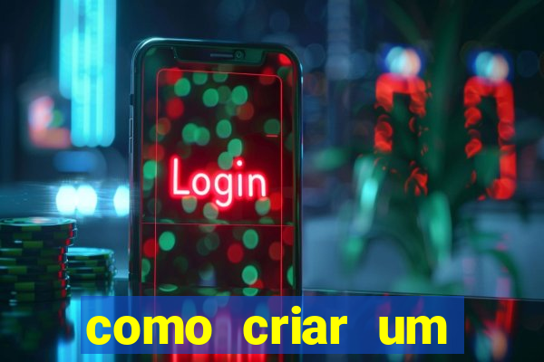 como criar um cassino online