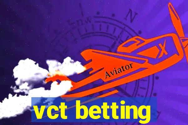 vct betting