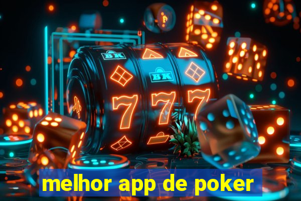 melhor app de poker