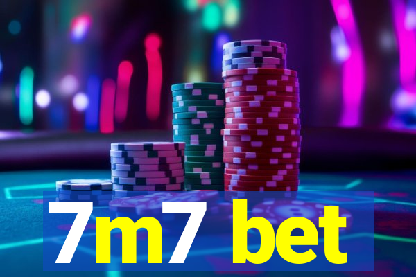 7m7 bet