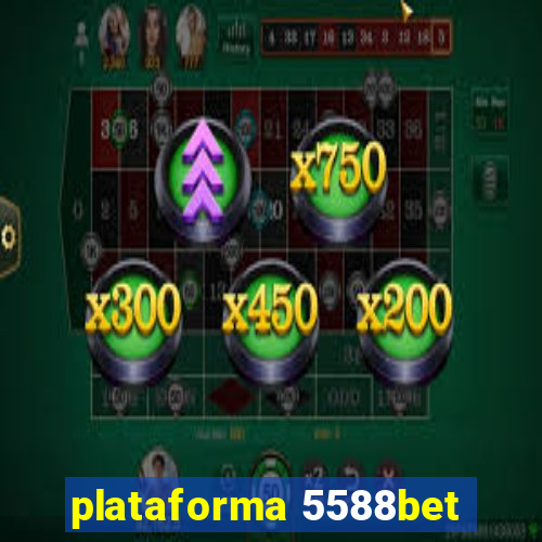 plataforma 5588bet