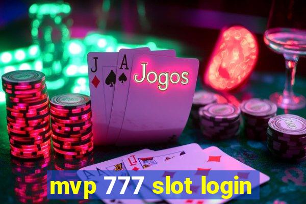 mvp 777 slot login