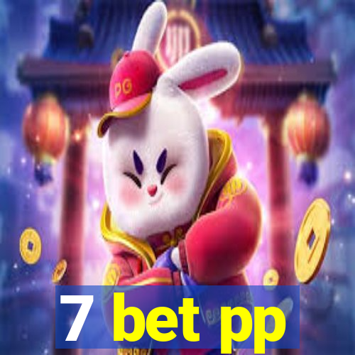 7 bet pp