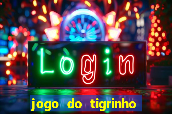 jogo do tigrinho fortune 777