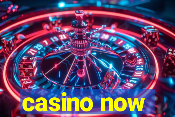 casino now