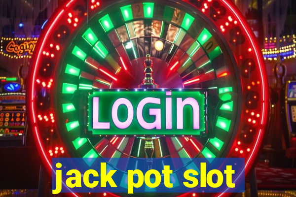 jack pot slot