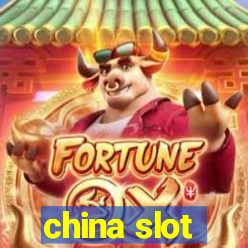 china slot