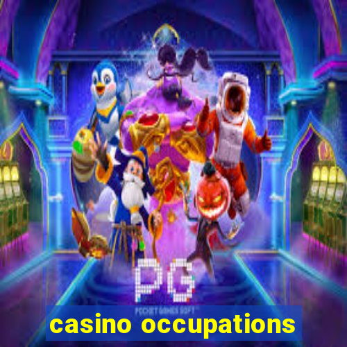 casino occupations