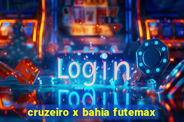 cruzeiro x bahia futemax