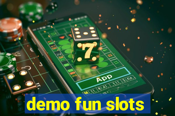 demo fun slots