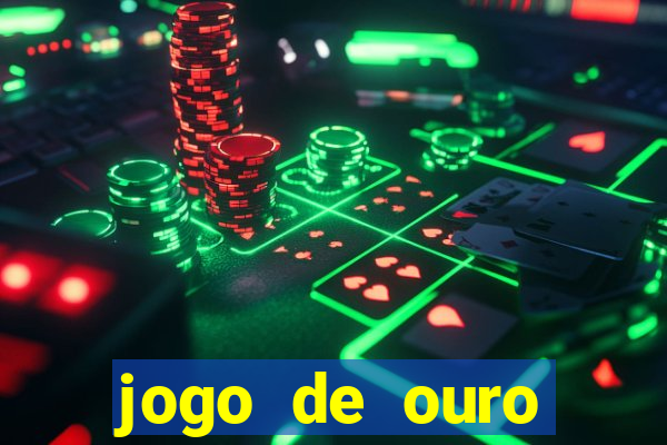 jogo de ouro tabela visitante