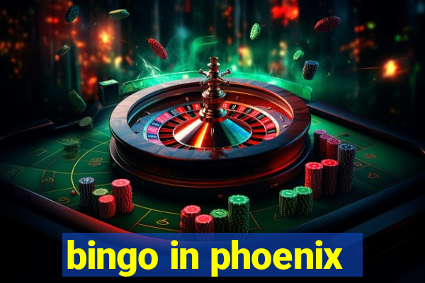 bingo in phoenix