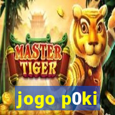 jogo p0ki