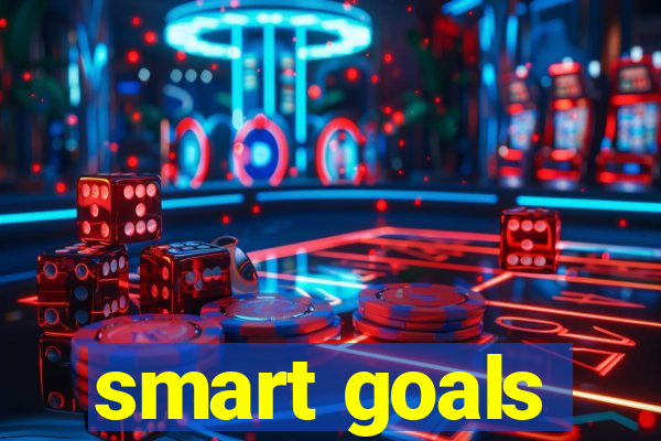 smart goals