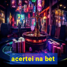 acertei na bet