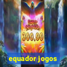 equador jogos