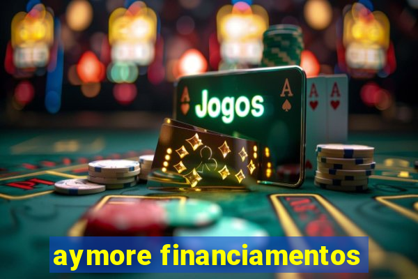 aymore financiamentos