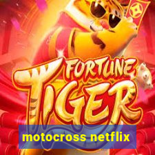 motocross netflix