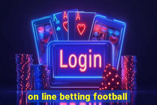 on line betting football