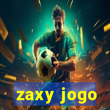 zaxy jogo