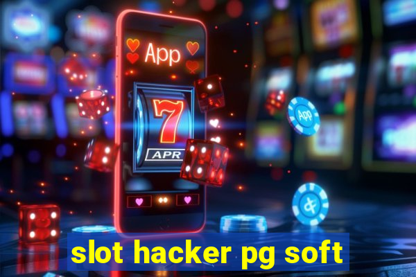 slot hacker pg soft