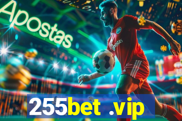 255bet .vip