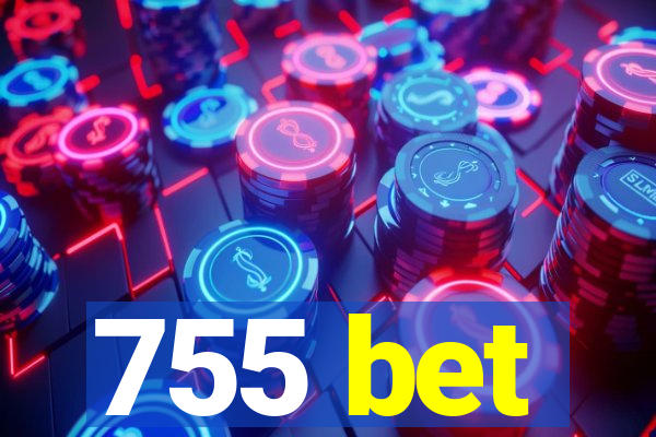 755 bet