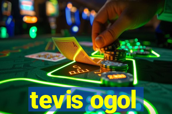 tevis ogol